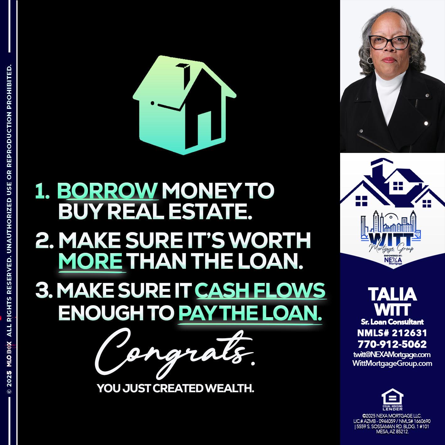 BORROW MONEY - Talia Witt -Sr Loan Consultant