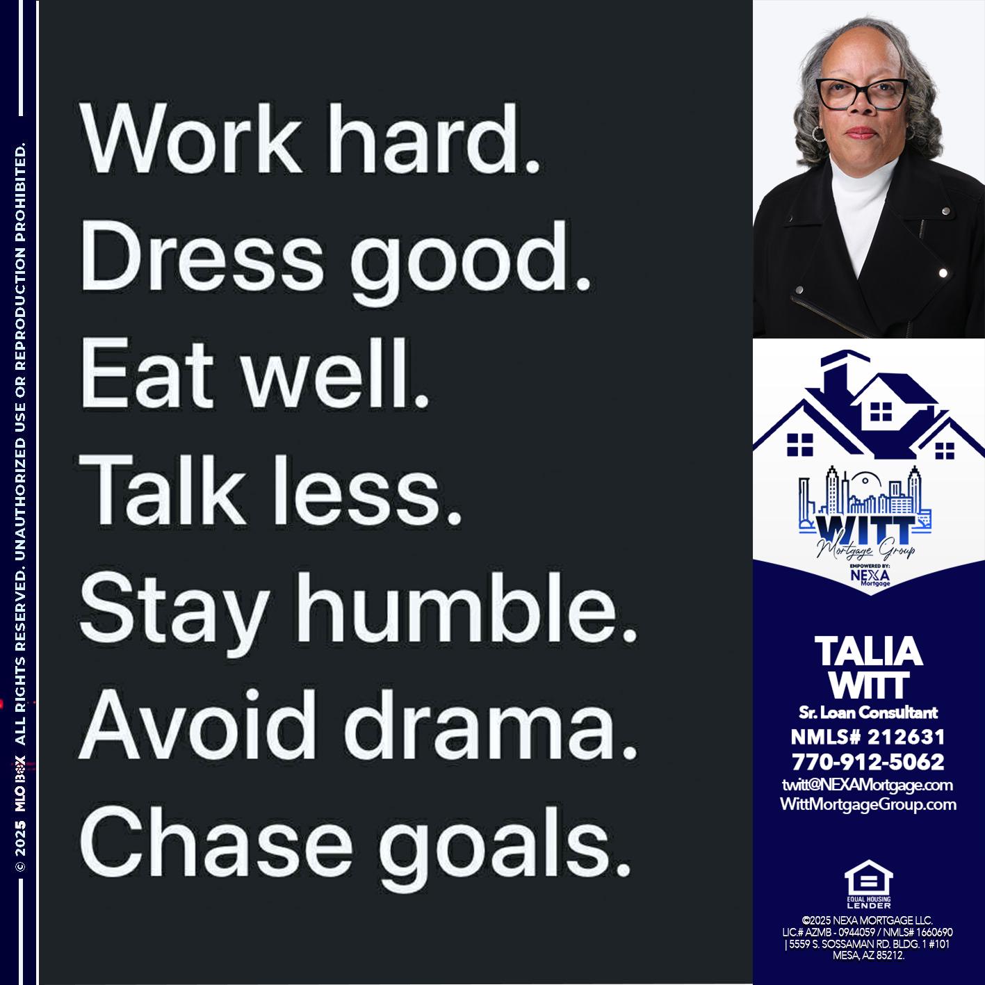 work hard - Talia Witt -Sr Loan Consultant