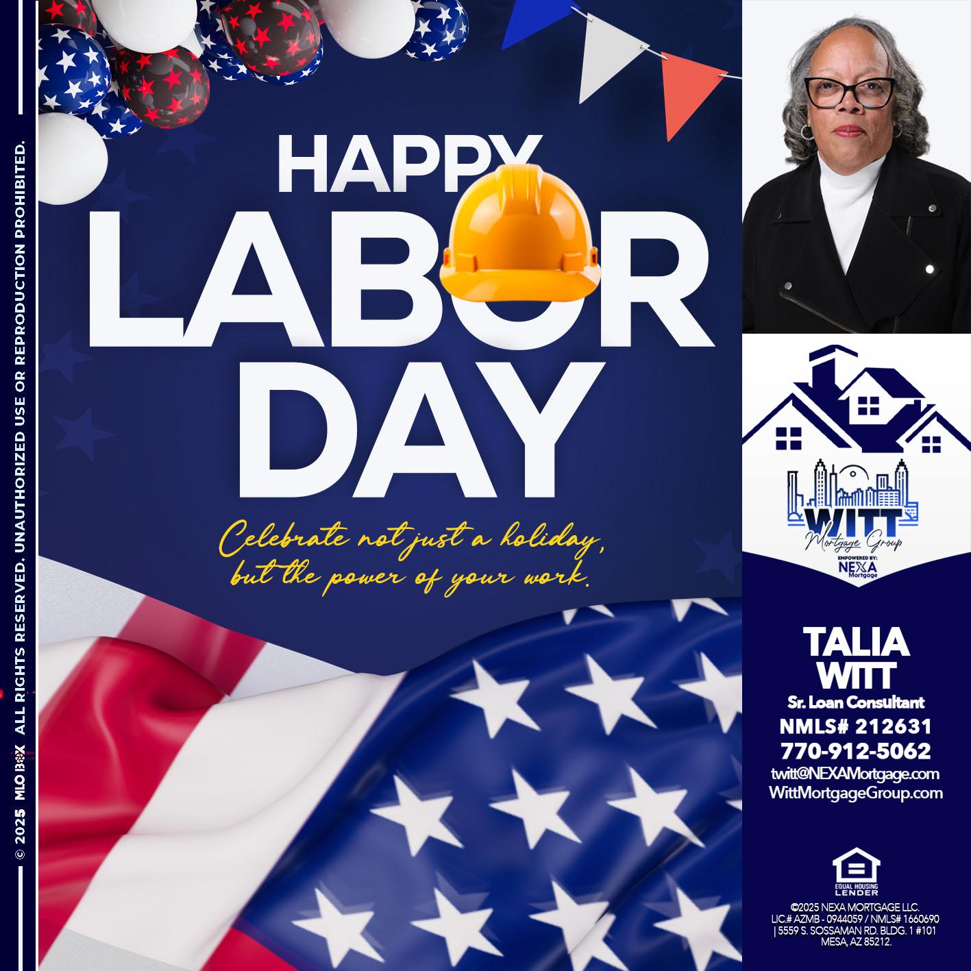HAPPY LABOR DAY - Talia Witt -Sr Loan Consultant