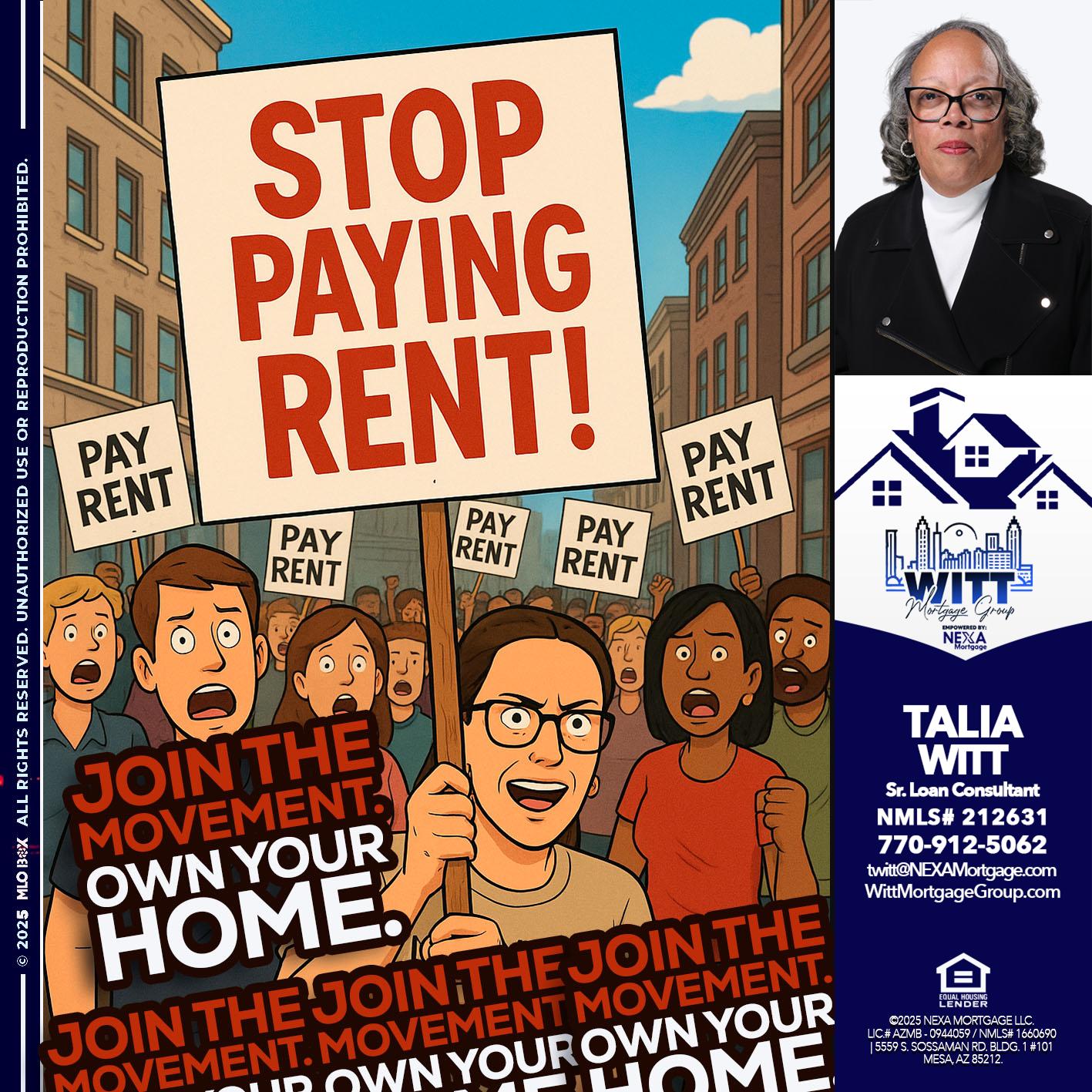 stop paying rent - Talia Witt -Sr Loan Consultant