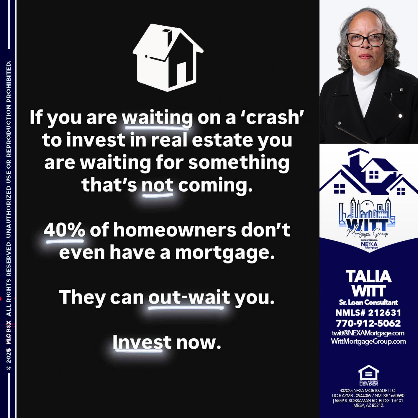 IF YOU ARE WAITING - Talia Witt -Sr Loan Consultant