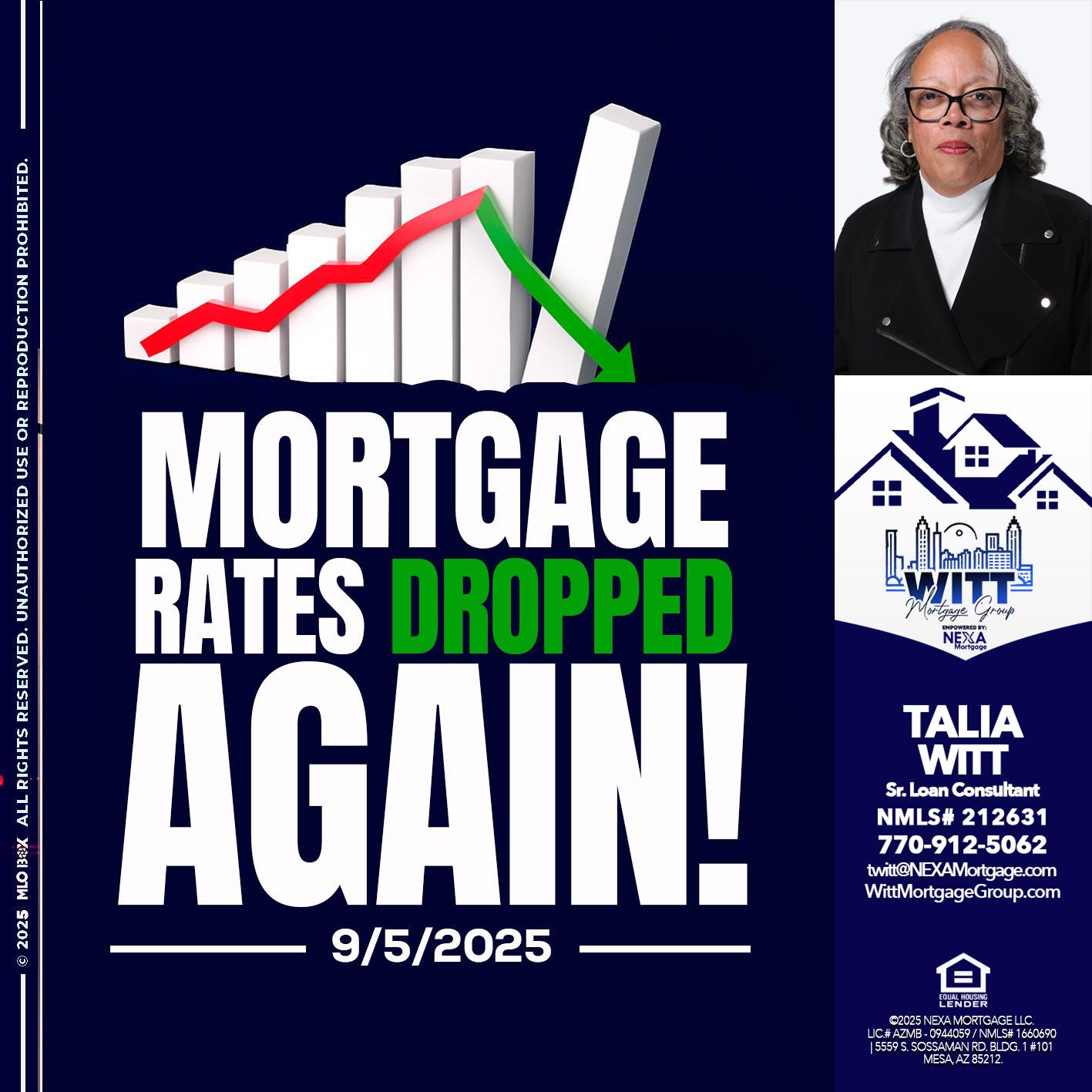 RATES DROP - Talia Witt -Sr Loan Consultant
