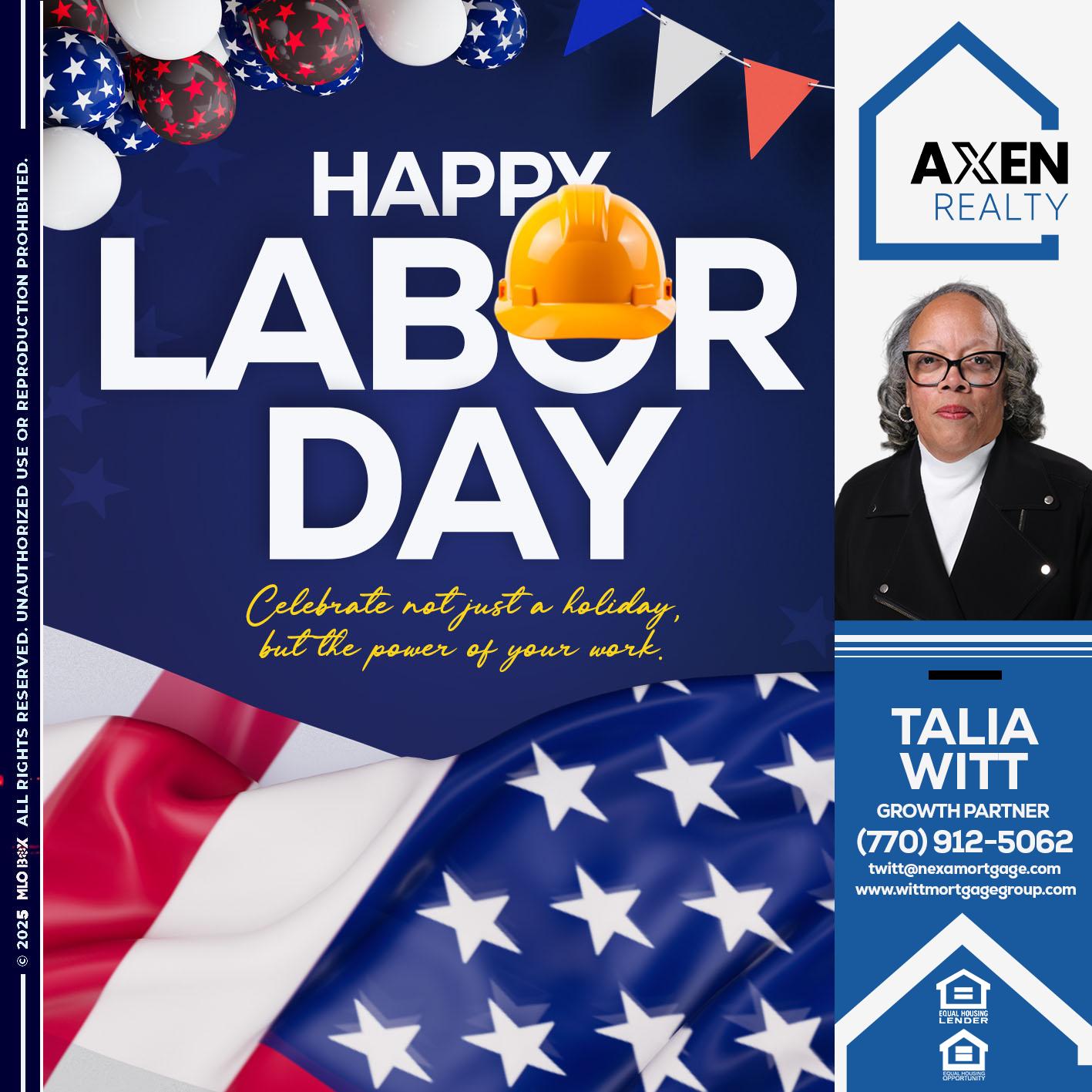 happy Labor Day - Talia Witt -Sr Loan Consultant