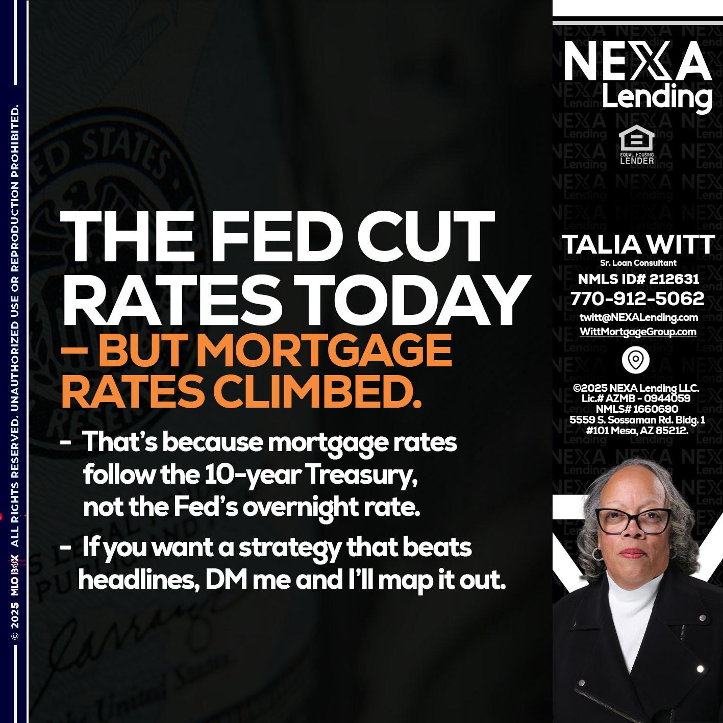 THE FED CUT - Talia Witt -Sr Loan Consultant