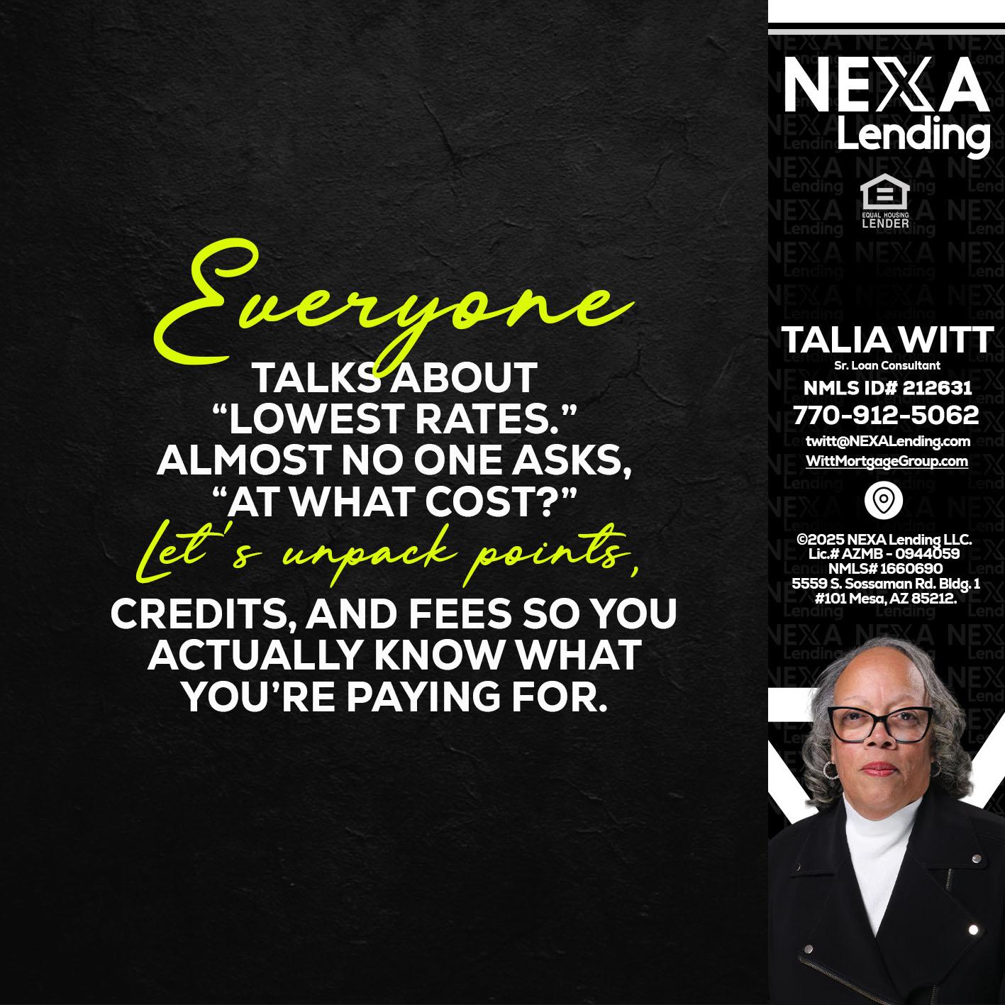 EVERYONE - Talia Witt -Sr Loan Consultant