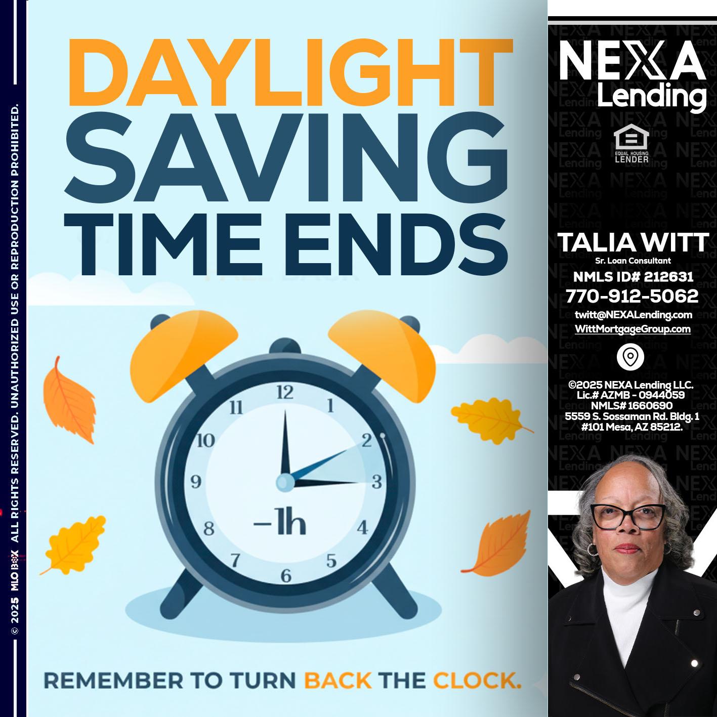 daylight saving - Talia Witt -Sr Loan Consultant