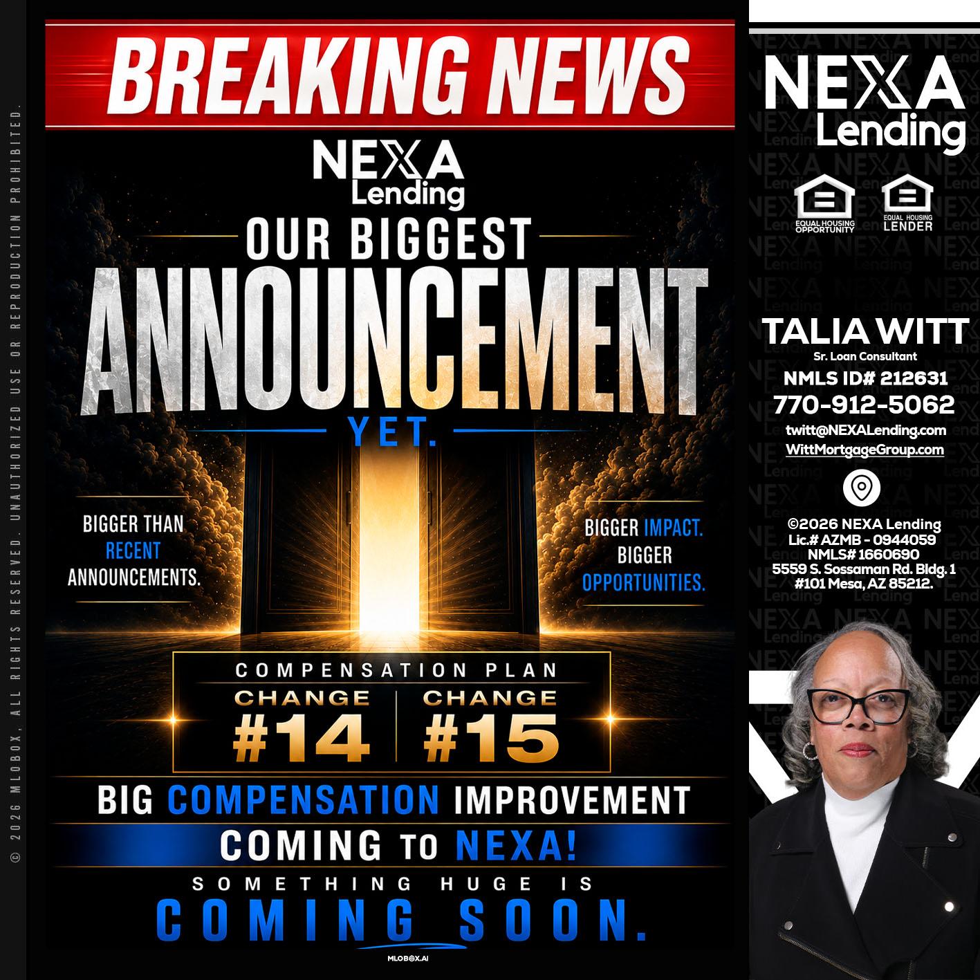 BREAKING NEWS - Talia Witt -Sr Loan Consultant
